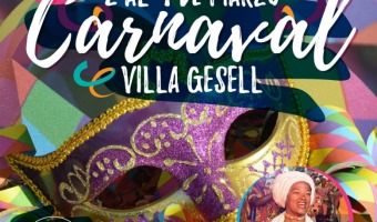 SE VIENE CON TODO EL CARNAVAL EN VILLA GESELL